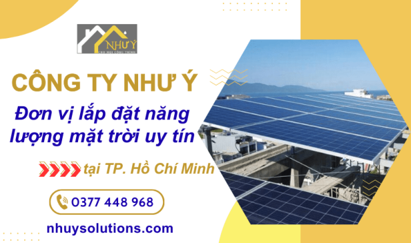 Đơn vị lắp đặt năng lượng mặt trời uy tín tại Tp. Hồ Chí Minh